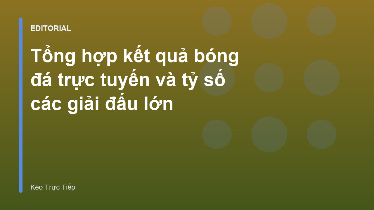 Cập nhật kết quả bóng đá trực tuyến nhanh chóng